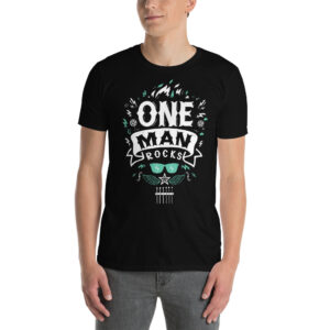 ONEMANROCKS - Short-Sleeve Unisex T-Shirt